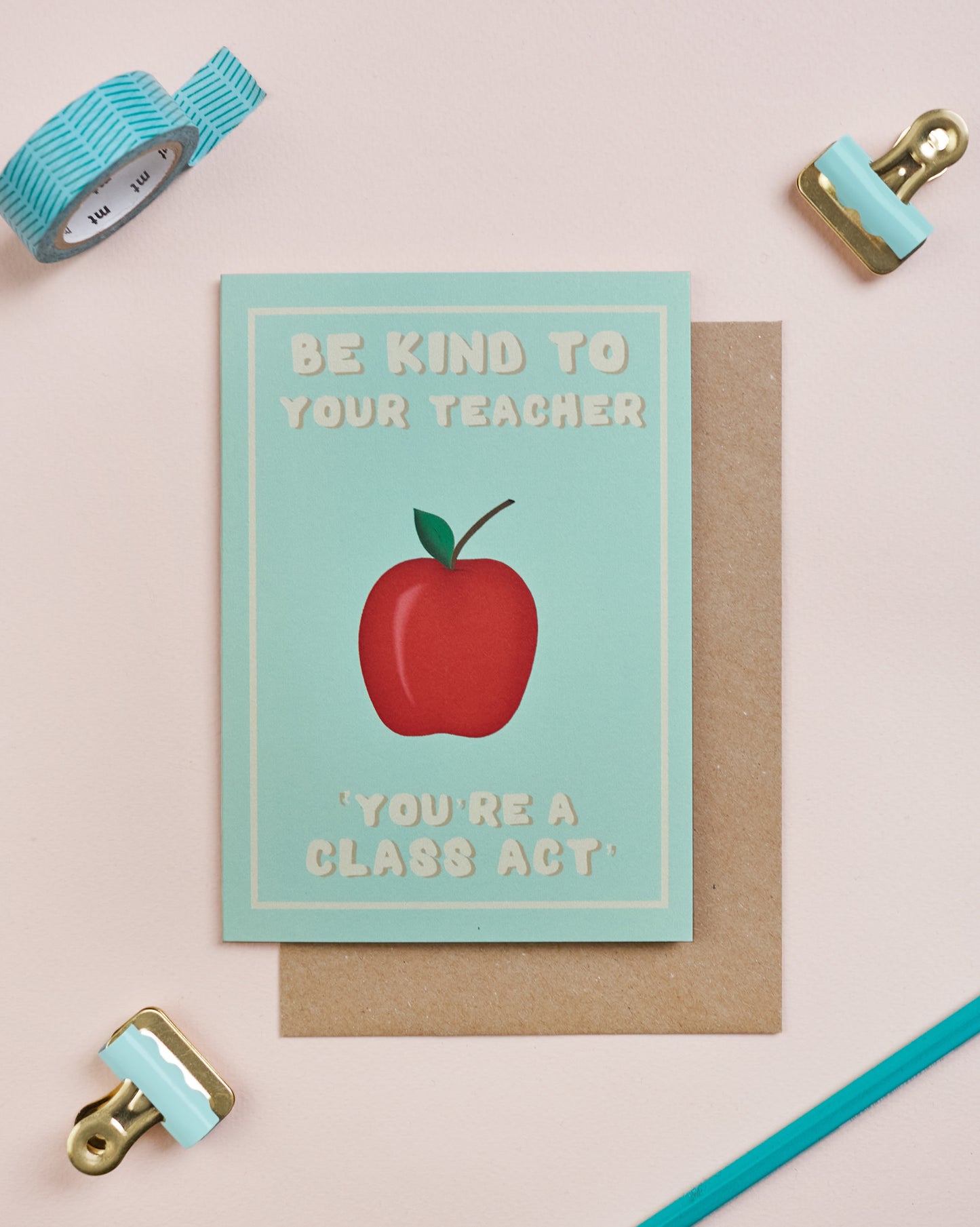 ‘Be kind to teacher’ card